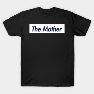 THE MOTHER SUPER LOGO T-Shirt